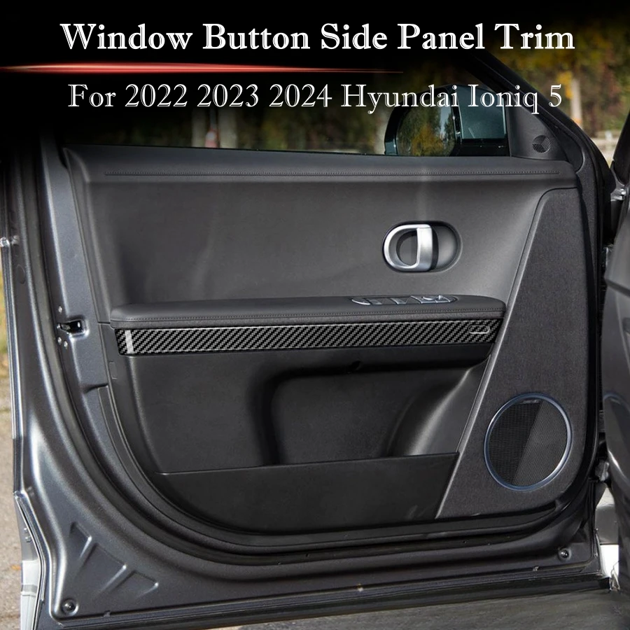 For 2023 2024 Hyundai Ioniq 5 Carbon Fiber Pattern Style Window Button Side Panel Trim Interior Door Frame Strip Cover Sticker