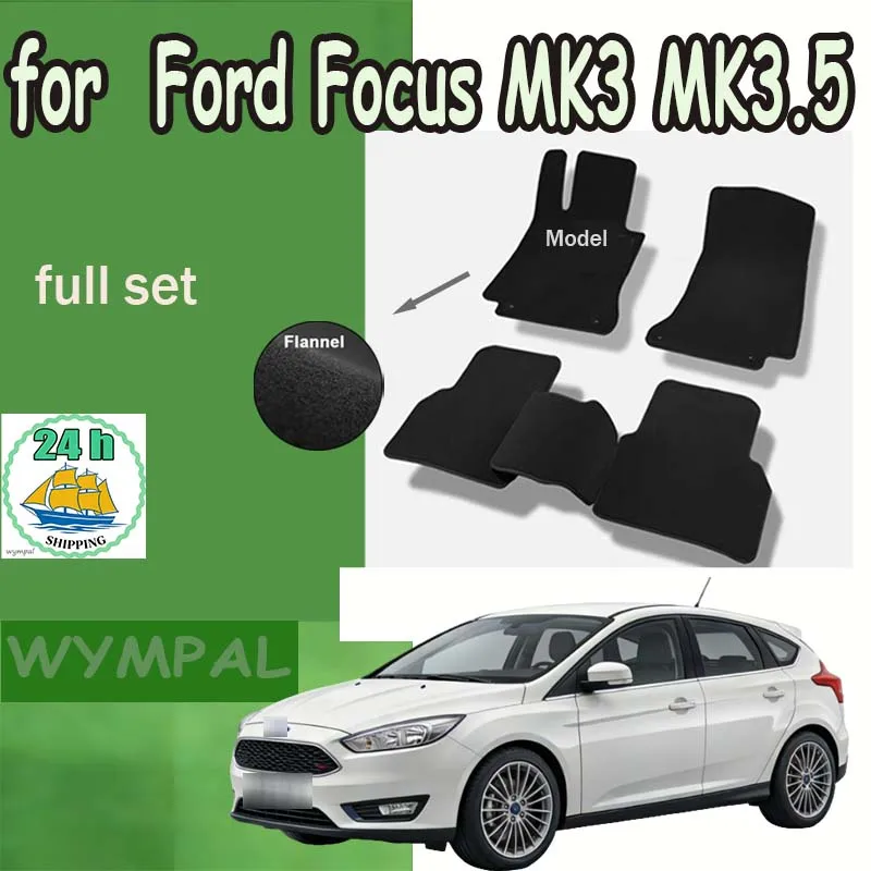 

Фланелевые автомобильные коврики для Ford Focus MK3 MK3.5 III 2012~2019, ковровые панели, подкладки для ног