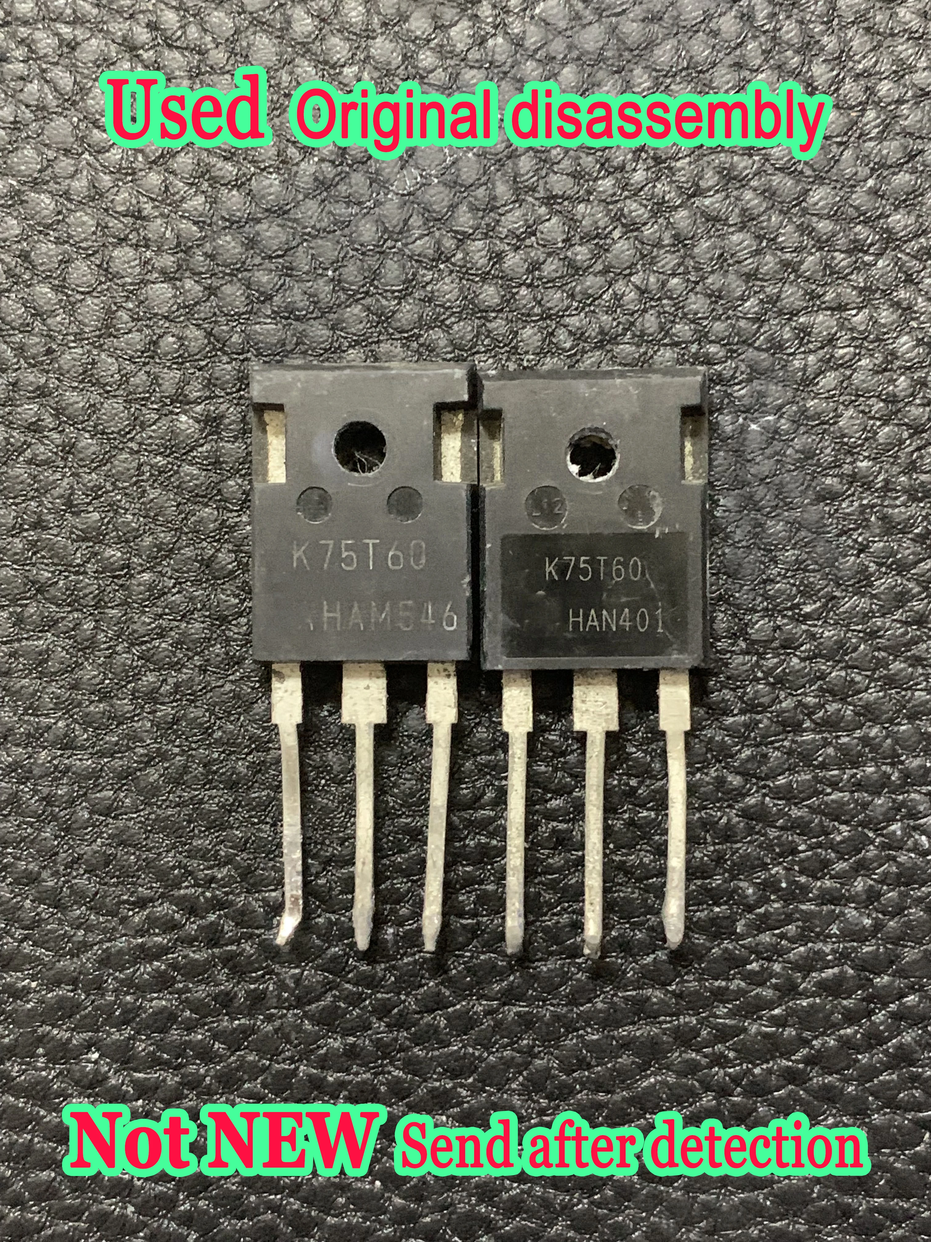 Original disassembly IKW75N60T 75A 600V K75T60 TO-247 In Stock 10pcs