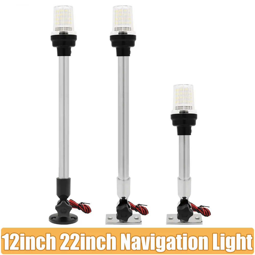 

12 inch 22 inch 12V 24V Navigation Light LED Marine Boat Lamp White Light Waterproof 180° Rotation for Pontoon Power Boat Skiff