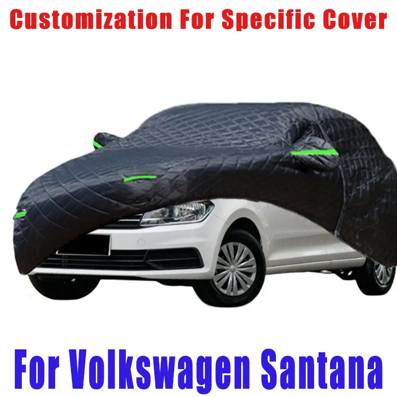 

For Volkswagen Santana Hail prevention cover auto rain protection, scratch protection, paint peeling protection