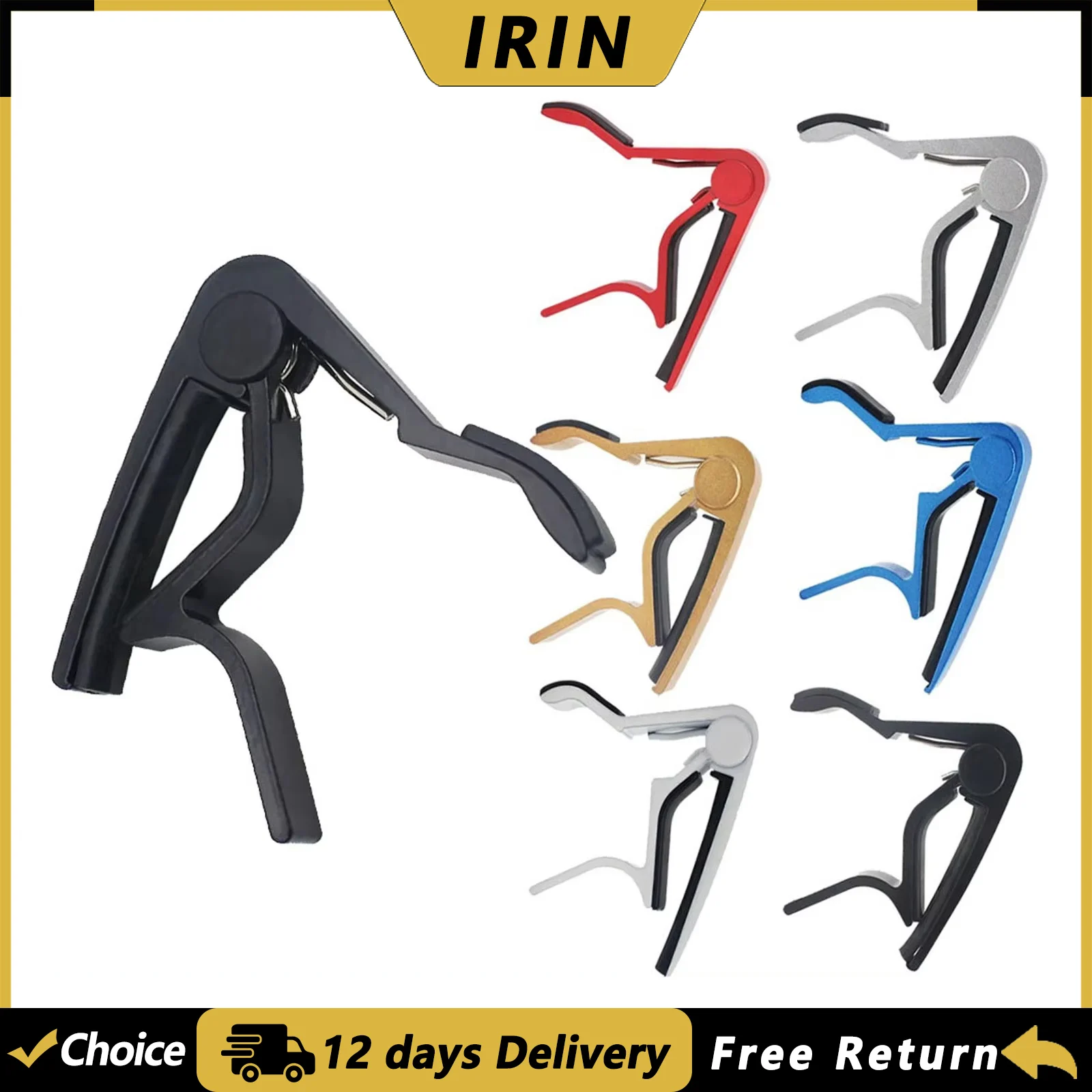 IRIN Guitar Capo Universal Guitarra Tuning Clamp Multipurpose Zinc Alloy Metal Colour Capo Acoustic Electric Guitar Accessories