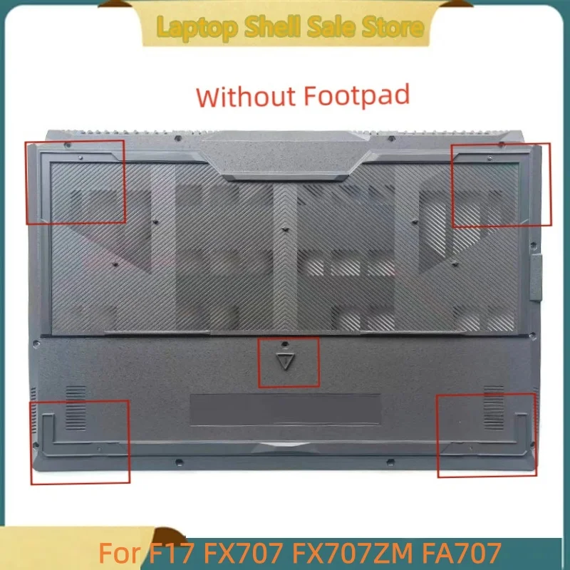 

New Laptop For F17 FX707 FX707ZM FA707 Bottom Base Cover Lower Case D shell