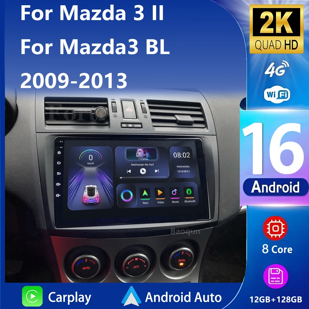 Para Mazda 3 II para Mazda3 BL 2009 - 2013 Android16 Carplay Auto 4G + WIFI GPS Radio de coche navegación reproductor de vídeo Multimedia estéreo