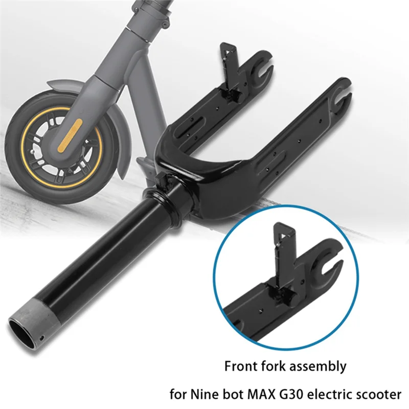 For Ninebot MAX G30 Durable Metal Front Fork Assembly Electric Skateboard High Quality Accessories Replacement Parts