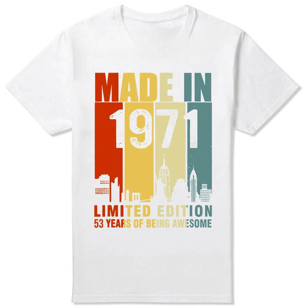 Graphic Streetwear Short Sleeve Birthday Gifts T-shirt Men Made in 1971 Limited Edition 53 Years Of Being Awesome