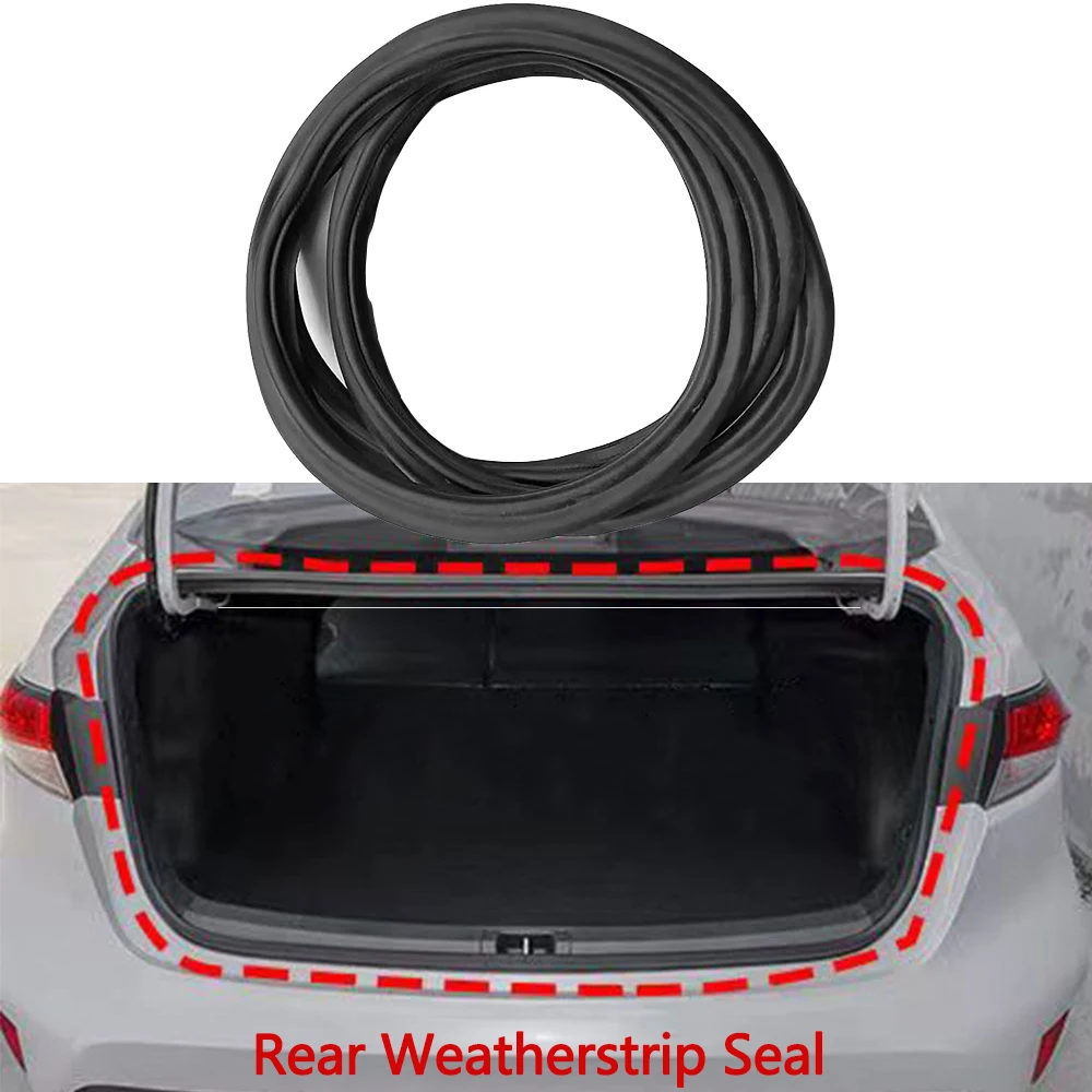 Car Rear Trunk Lid Weatherstrip Rubber Seal Gasket Fit for Toyota Corolla 2009 2010 2011 2012 2013 64461-02120 Accessories ﻿