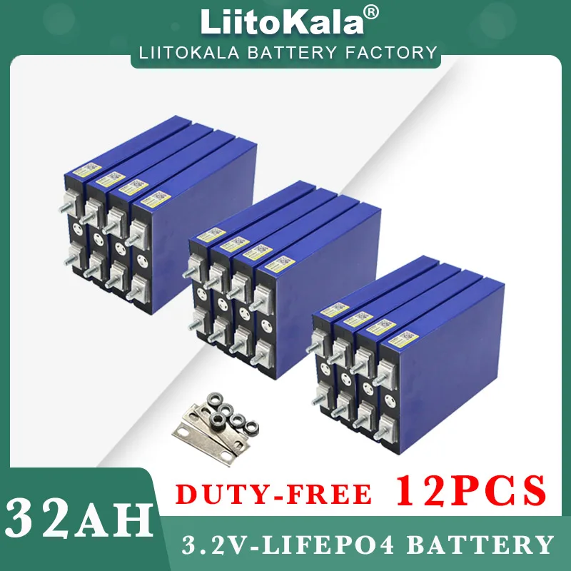 12pcs LiitoKala 3.2V 32AH LiFePo4 Battery 5c Lithium for diy 12V Golf cart Wheel Chair RV Car Golf Carts Batteries Tax Free