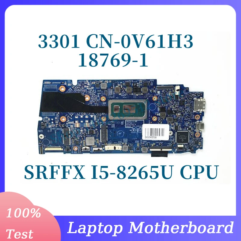 

CN-0V61H3 0V61H3 V61H3 With SRFFX I5-8265U CPU Mainboard For DELL 5390 3301 Laptop Motherboard 18769-1 100% Tested Working Well