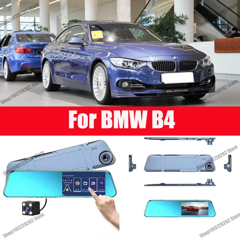 

For BMW B4 Camera Car Touch Screen Video Recorder Rearview mirror Dash Cam Front and Rear Camera Mirror DVR