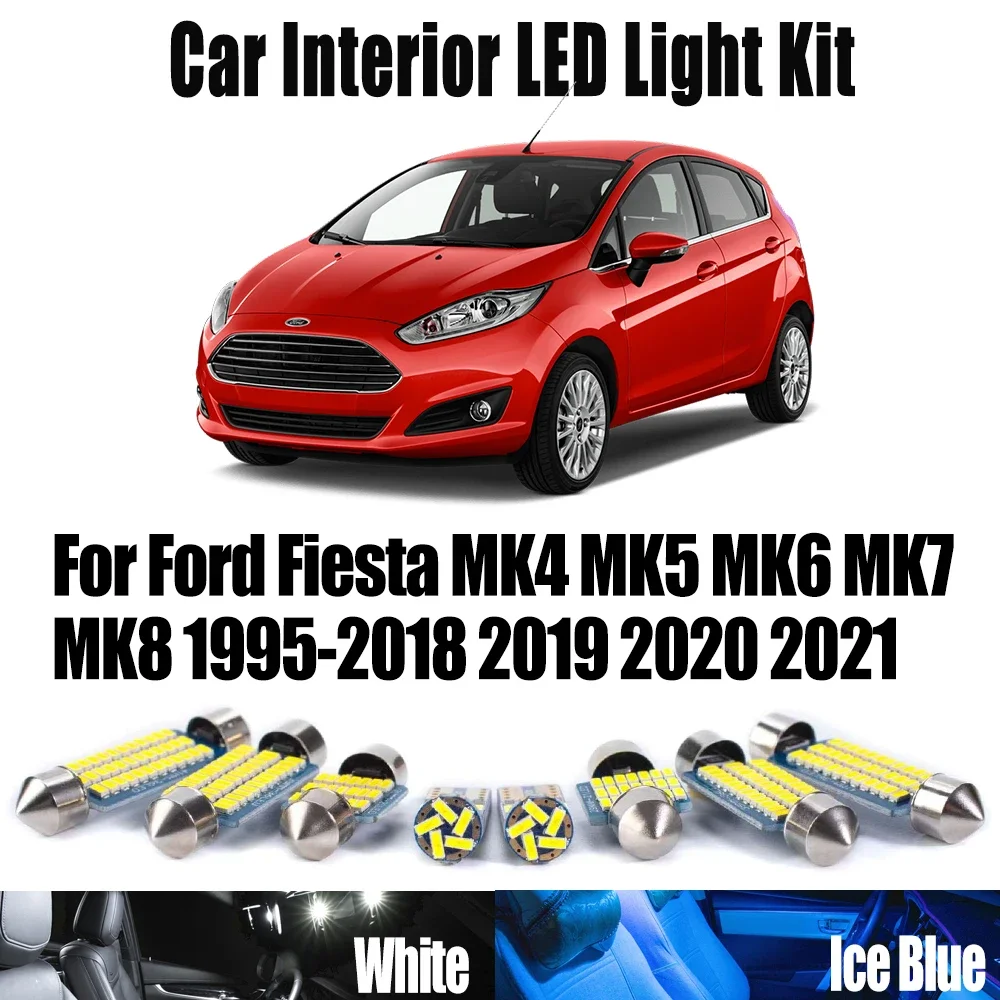 For Ford Fiesta MK4 MK5 MK6 MK7 MK8 1995- 2019 2020 2021 LED Interior Reading Light Map Dome Trunk Bulb Kit Canbus Accessories