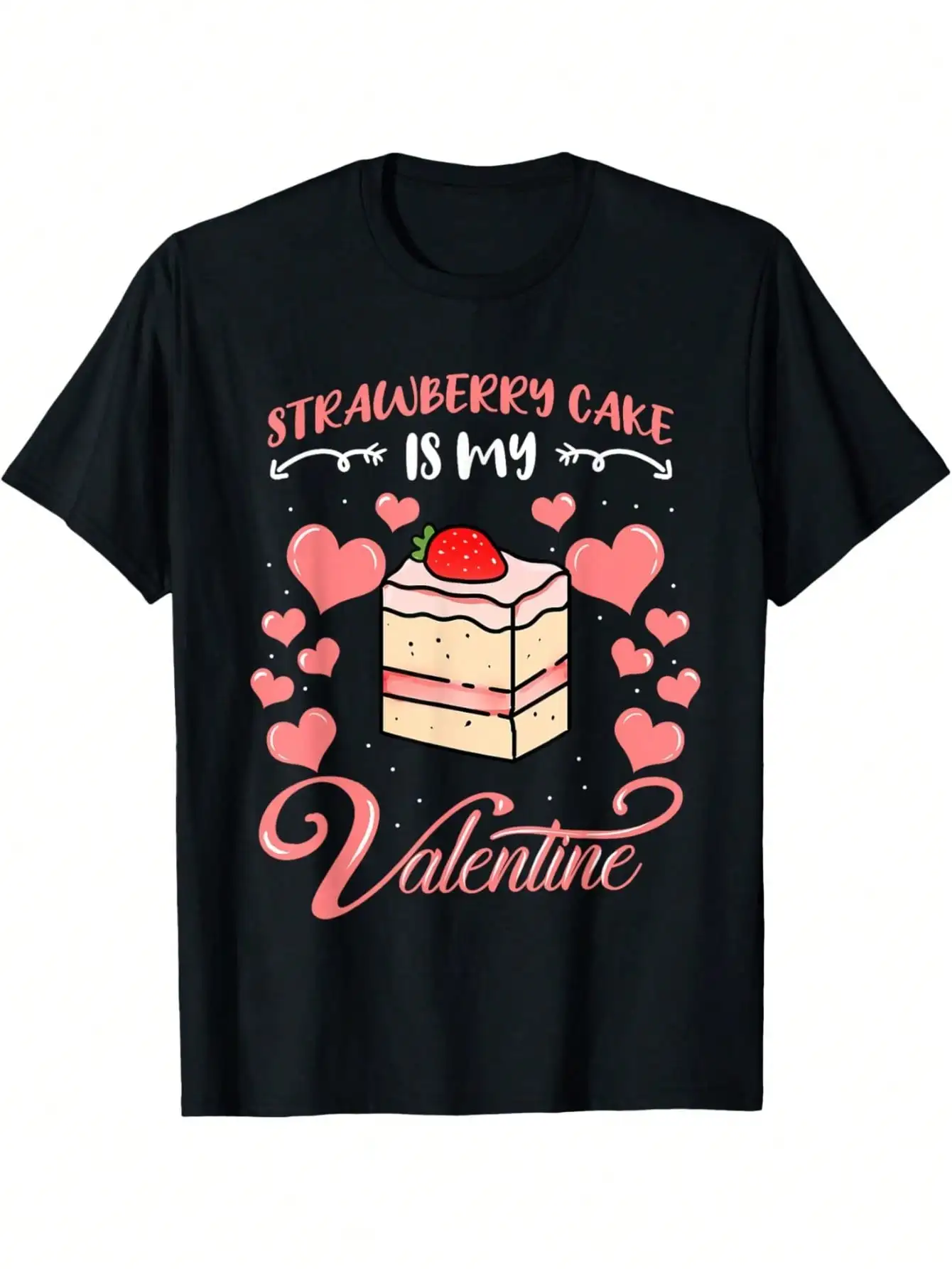 

EWH Strawberry Cake Is My Valentine Candy Valentines Day T-Shirt