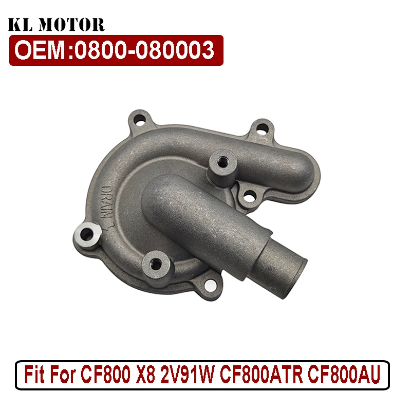 

Water Pump Cover For CF 800 X8 CF800-2 CF800ATR CF800ATR-2 CF800AU-2B 2V91W ATV 0800-080003