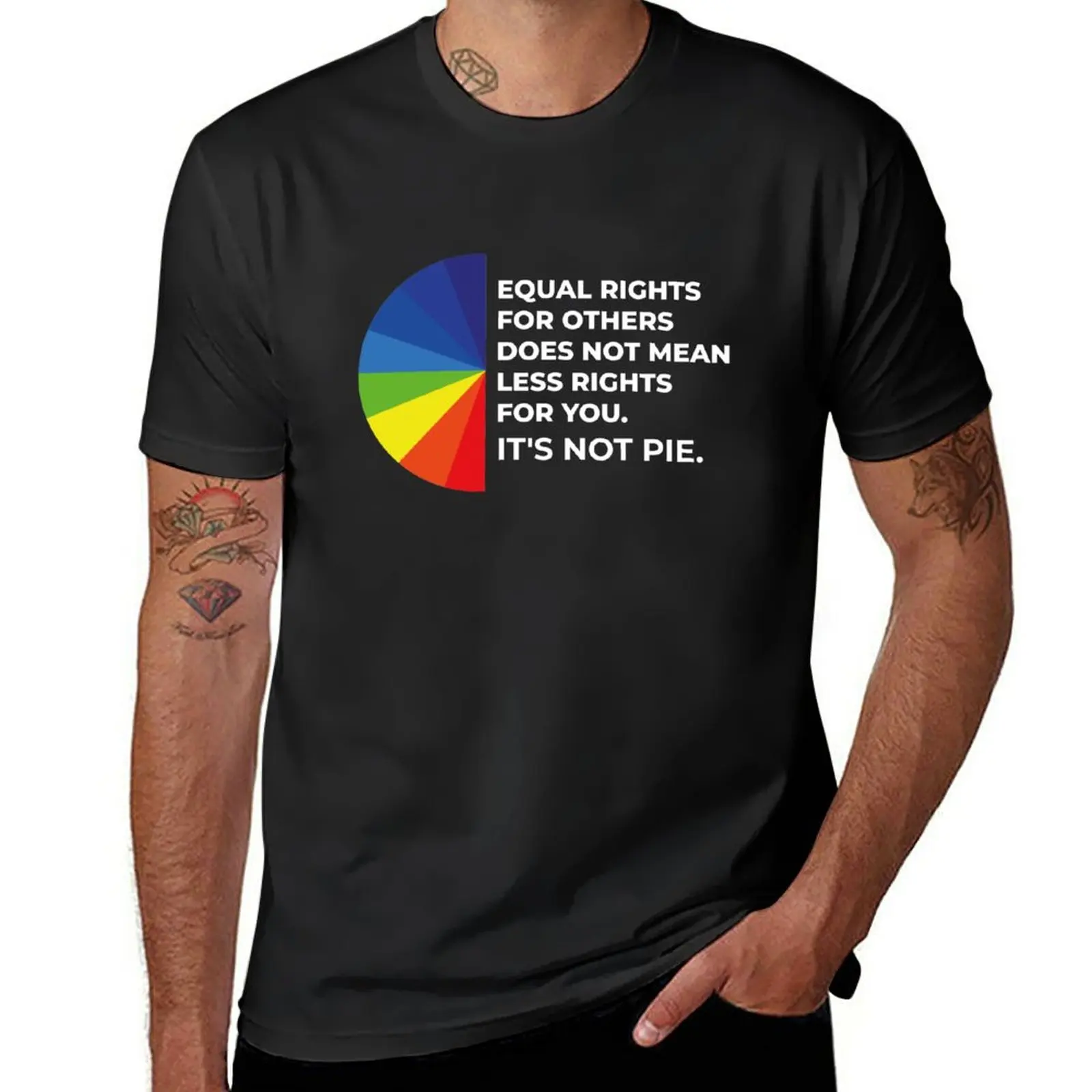 

Equal rights for others does not mean less rights for you. It's not Pie. T-Shirt cute tops heavyweights oversized t shirt men