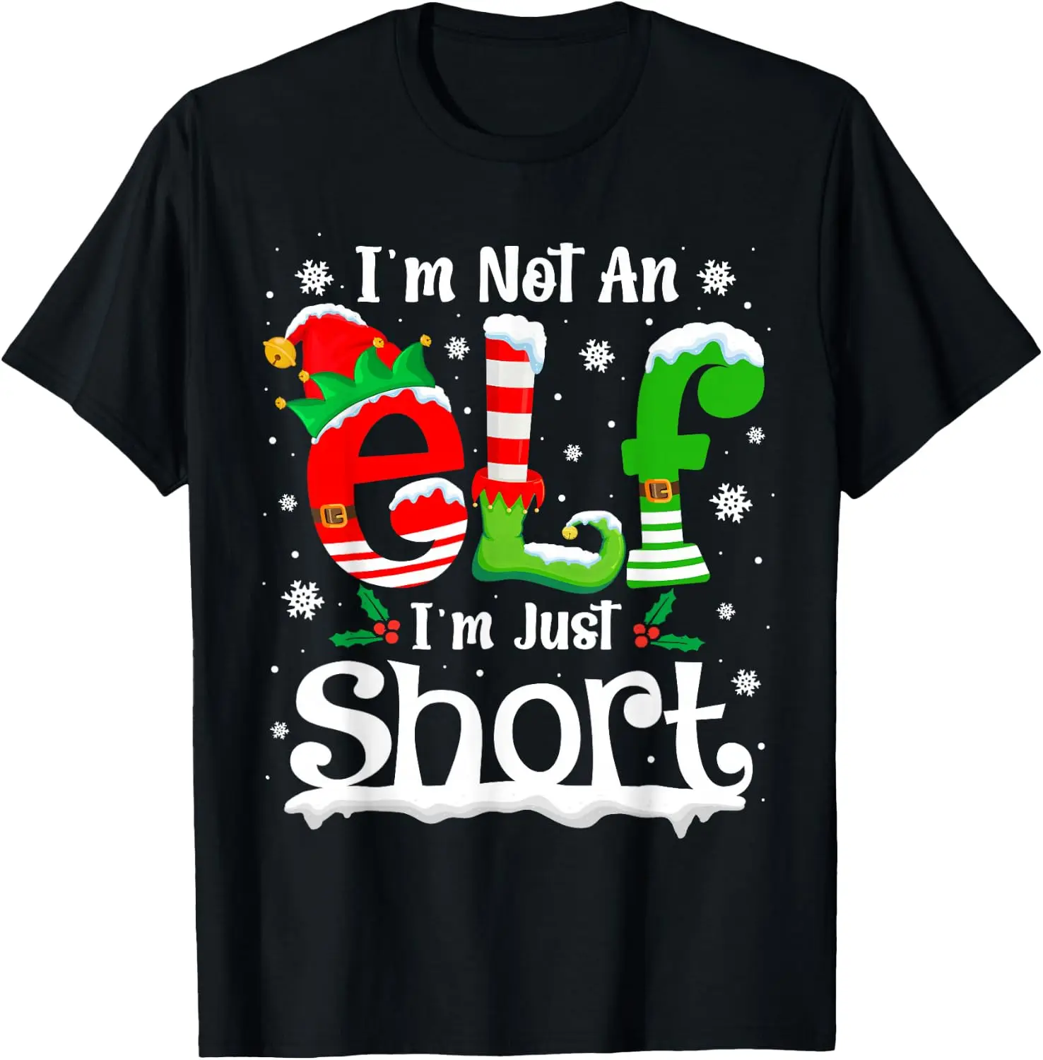 Not An I'm Just Short Funny Christmas Matching Elf T-Shirt Breathable, heavyweight pure cotton short-sleeve top—stylish, plus-size, and suitable for year-round wear with a sporty, casual vibe