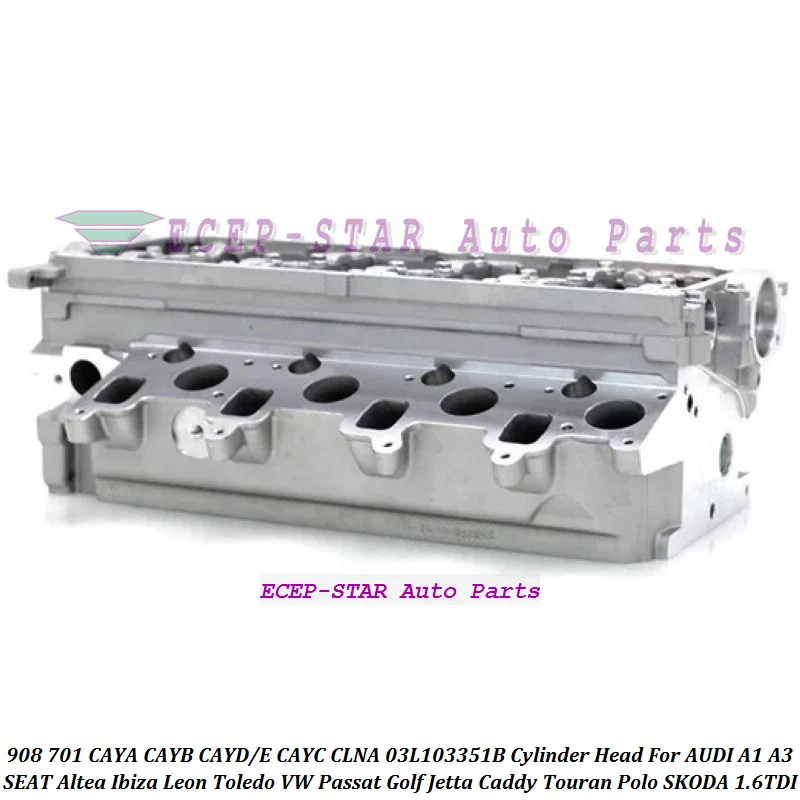 908 701 CAYA CAYB CAYE CAYD CAYC CLNA 03L103351B Cylinder Head For AUDI A1 A3 SEAT Altea Ibiza Leon Toledo Roomster 1.6 TDI 16V