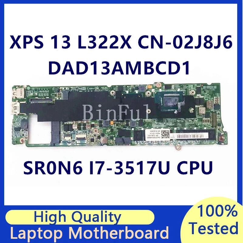 

CN-02J8J6 02J8J6 2J8J6 Mainboard For Dell XPS L322X Laptop Motherboard With SR0N6 I7-3517U CPU DAD13AMBCD1 100% Full Tested Good