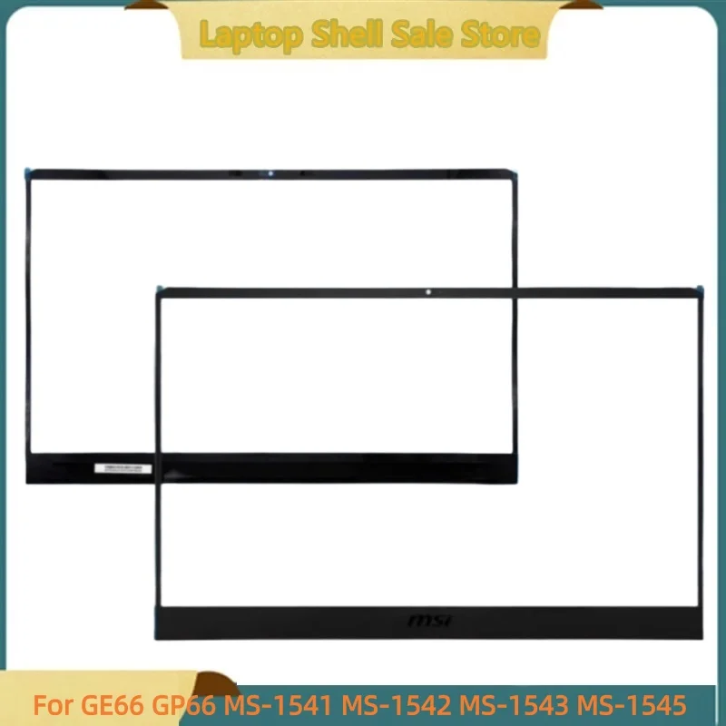 

New Laptop For GE66 GP66 MS-1541 MS-1542 MS-1543 Lcd Front Bezel