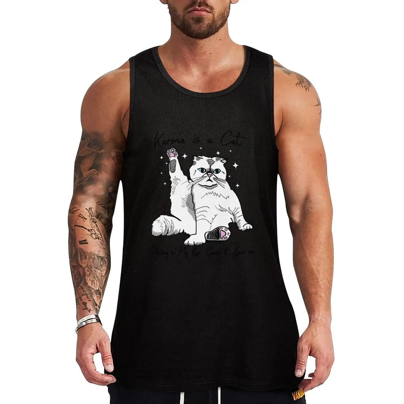 

Karma Is A Cat Purring In My Lap Cause It Loves Me Tank Top Men's gym t-shirt T-shirt male sports suits singlet for men