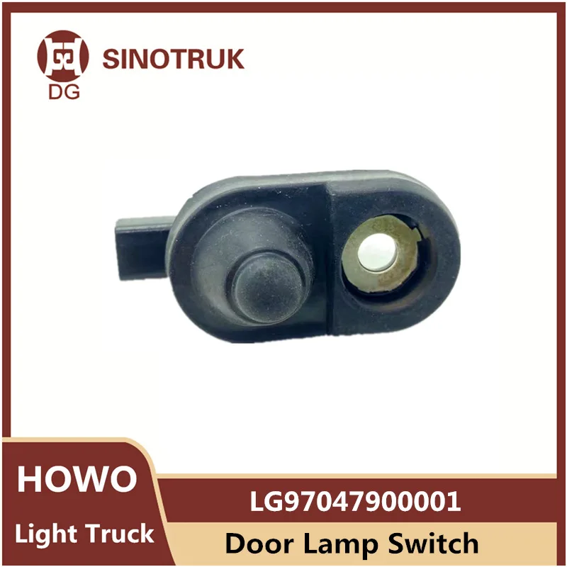 Door Lamp Switch LG97047900001 For SIONTRUK HOWO Light Truck Homan H3 Truck Parts