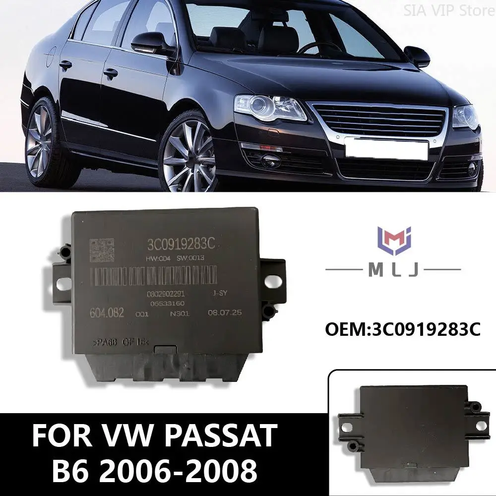 OE 3C0919283C For VW Passat 2006-2008 B6 Reversing Radar Module Parking Assist System Control Assisted Parking Car Accessories