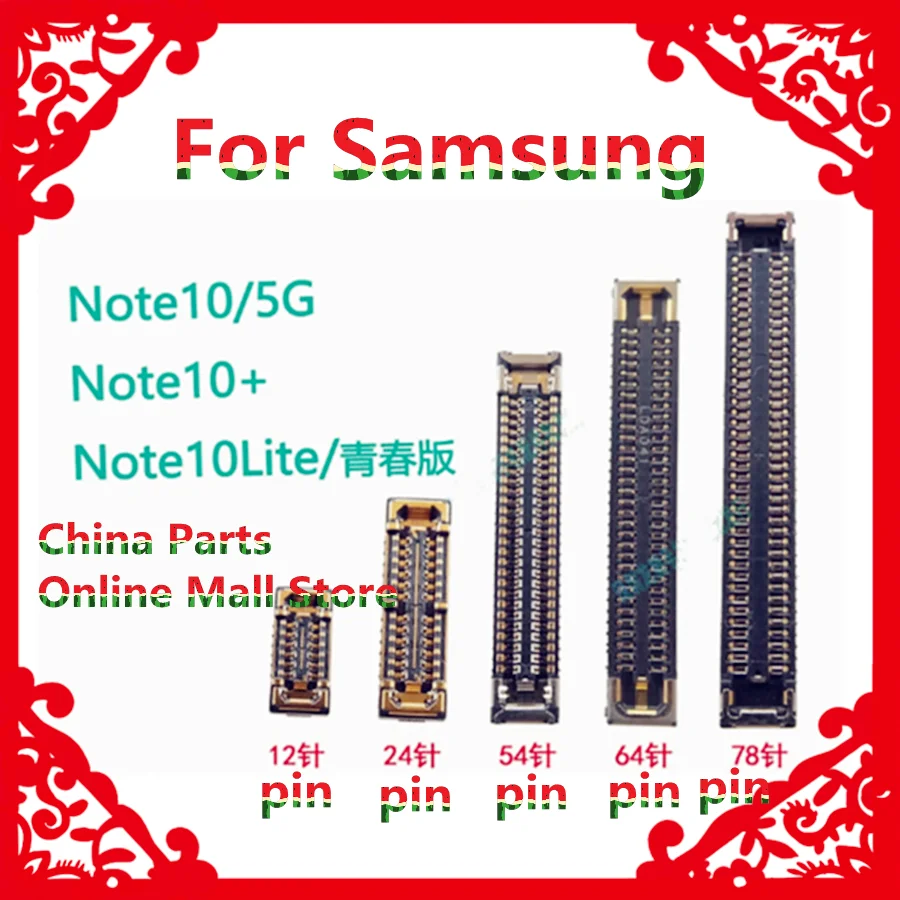 

For Samsung note10 + note10Lite On Flex Board Motherboard display cable seat tail socket sub-connector 12pin 24 54 64 78 pin