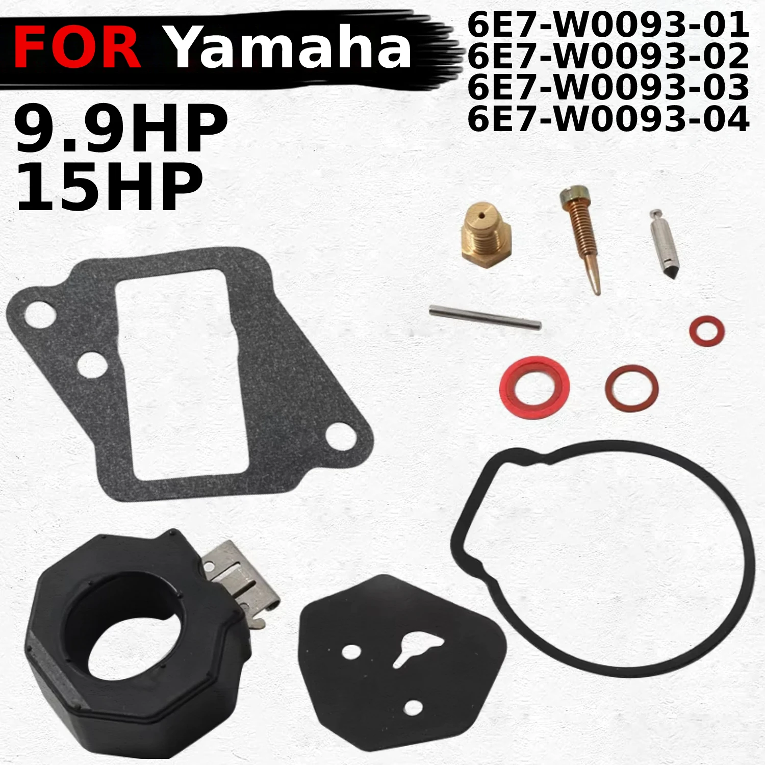 

Motorcycle Carburetor Repair Kit Outboard Accessories For Yamaha 9.9HP 1986-1995 15HP 1984-1992 OEM:6E7-W0093-01 6E7-W0093-02
