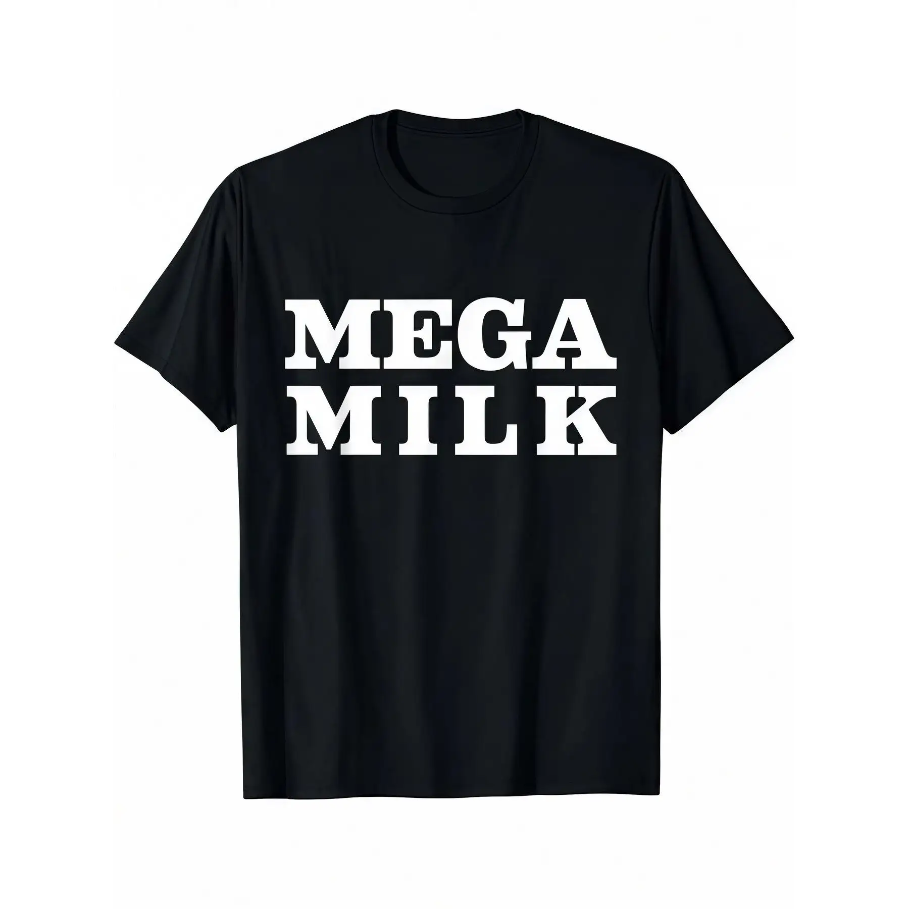 

Funny "Mega Milk" Graphic T-Shirt, Sarcastic Quote Tee, Men's Humorous Saying Top, Casual Streetwear, Novelty Gift
