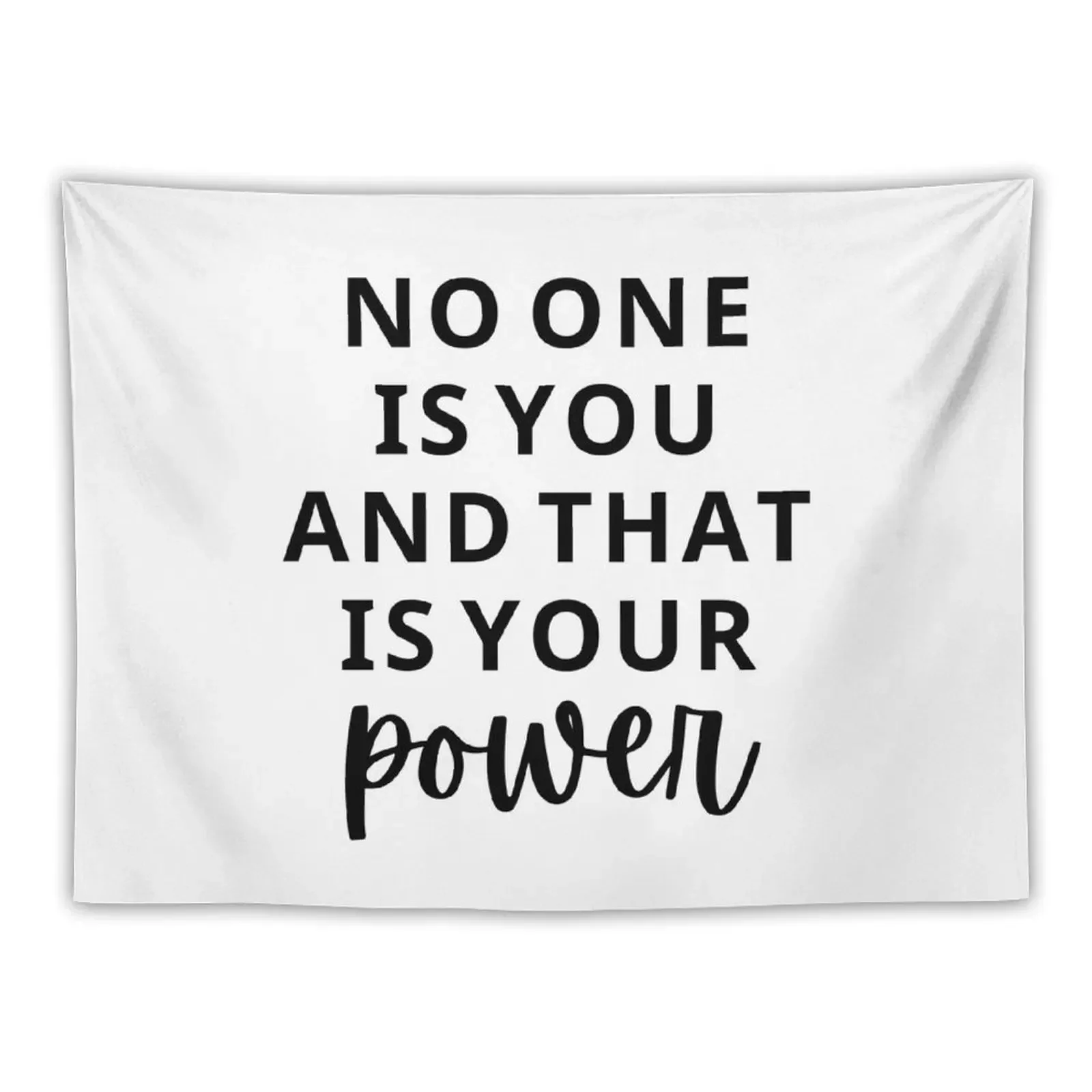 

No One Is You And That's Your Power Tapestry On The Wall Decoration For Rooms Decorative Wall Mural Tapestry