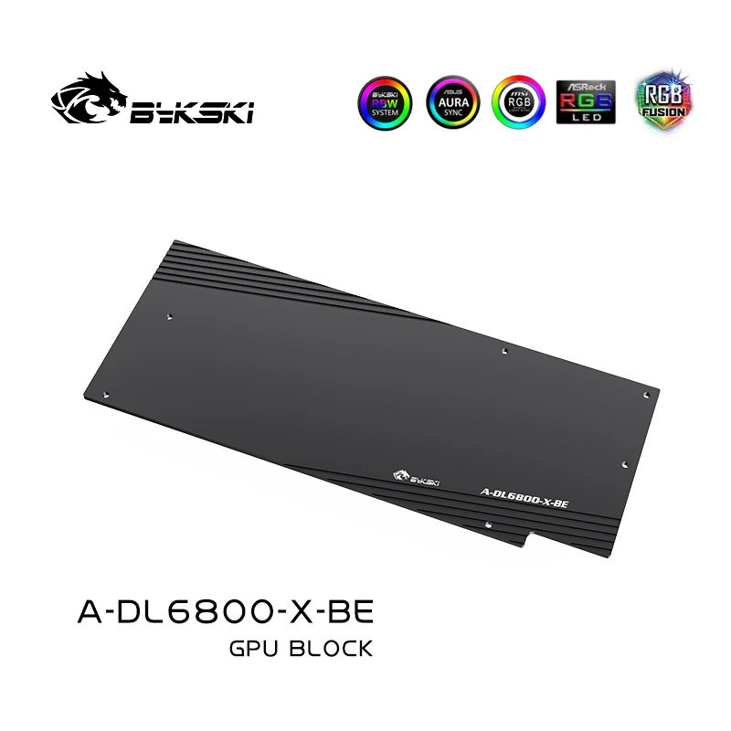 Bykski A-DL6800-X, Penutup Penuh Blok Air GPU untuk Datdan Radeon RX 6800 16GB X/Safir Pulse Radeon Rx 6800 16Gb 3 Kipas