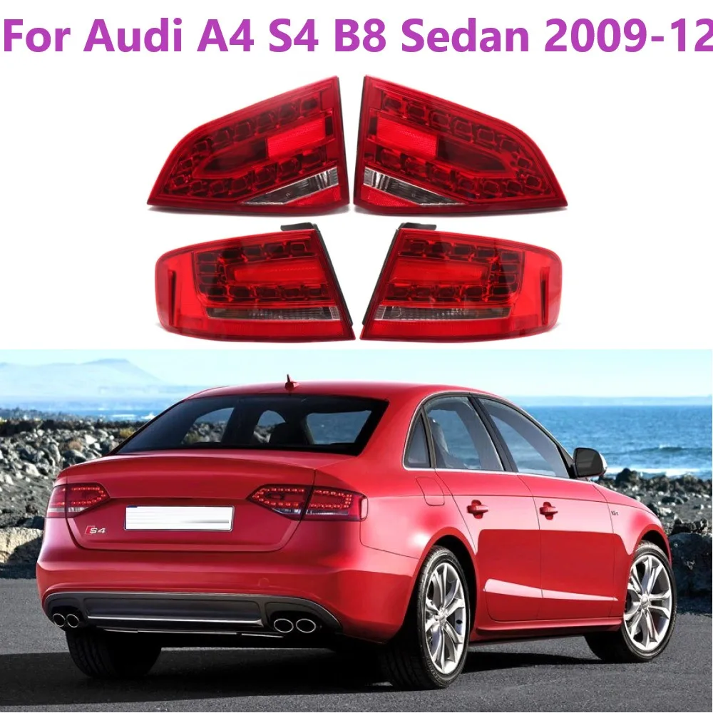 

For Audi A4 S4 B8 Sedan 2009-2012 Car LED Rear Outer Inner Side Tail Light Brake Lamp Taillight Assembly 8K5945095K 8K5945093K