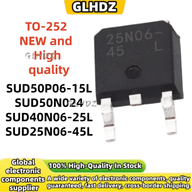 10UNITS TO-252 SUD50P06-15L SUD50N024 SUD40N06-25L SUD25N06-45L In the warehouse