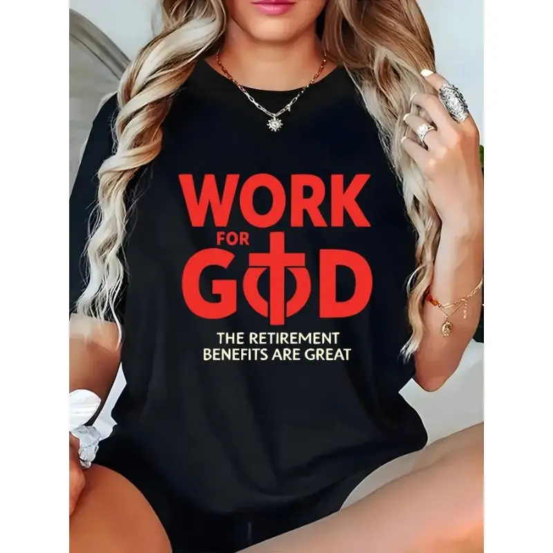 

Women Christian Work For God T-Shirt Funny Religious Humor Graphic Tee Faith Based Retirement Quote Short Sleeve Casual Top