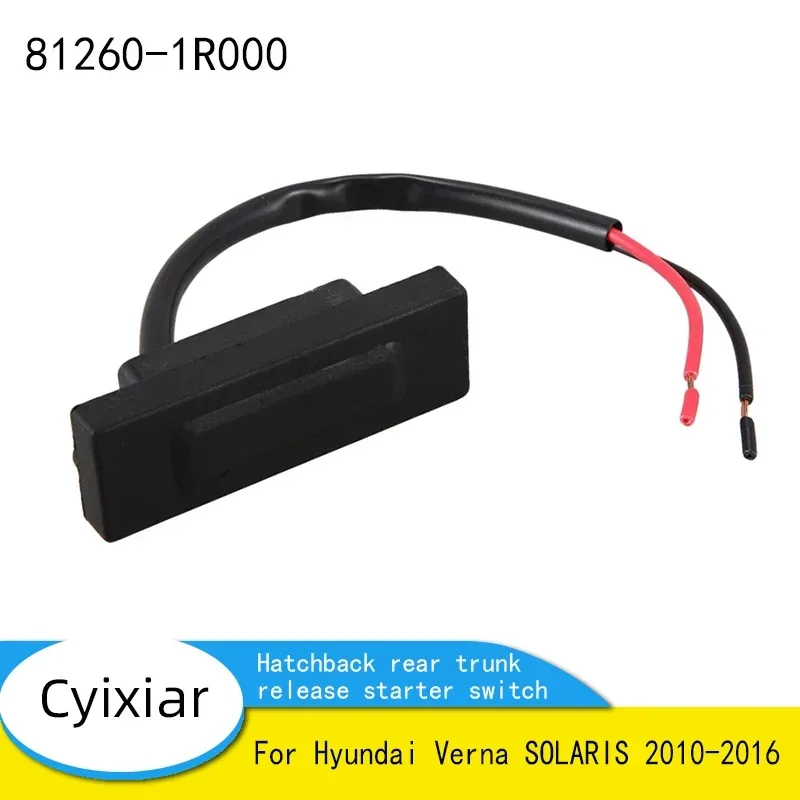 

Для Hyundai Verna SOLARIS 2010-2016 хэтчбек задний багажник переключатель стартера защелка задняя дверь кнопка открытия багажника 812601 R000