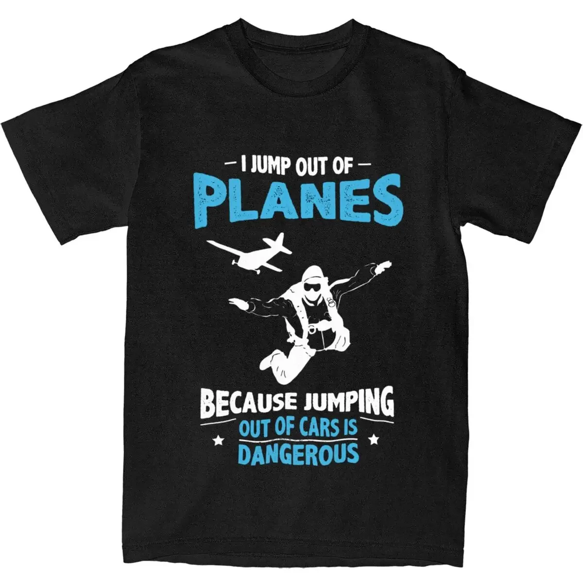 Air Planes Base Jumping Skydiving T Shirt Accessories Men Women 100% Cotton Novelty Skydive Joke Tees Short Sleeve Tops