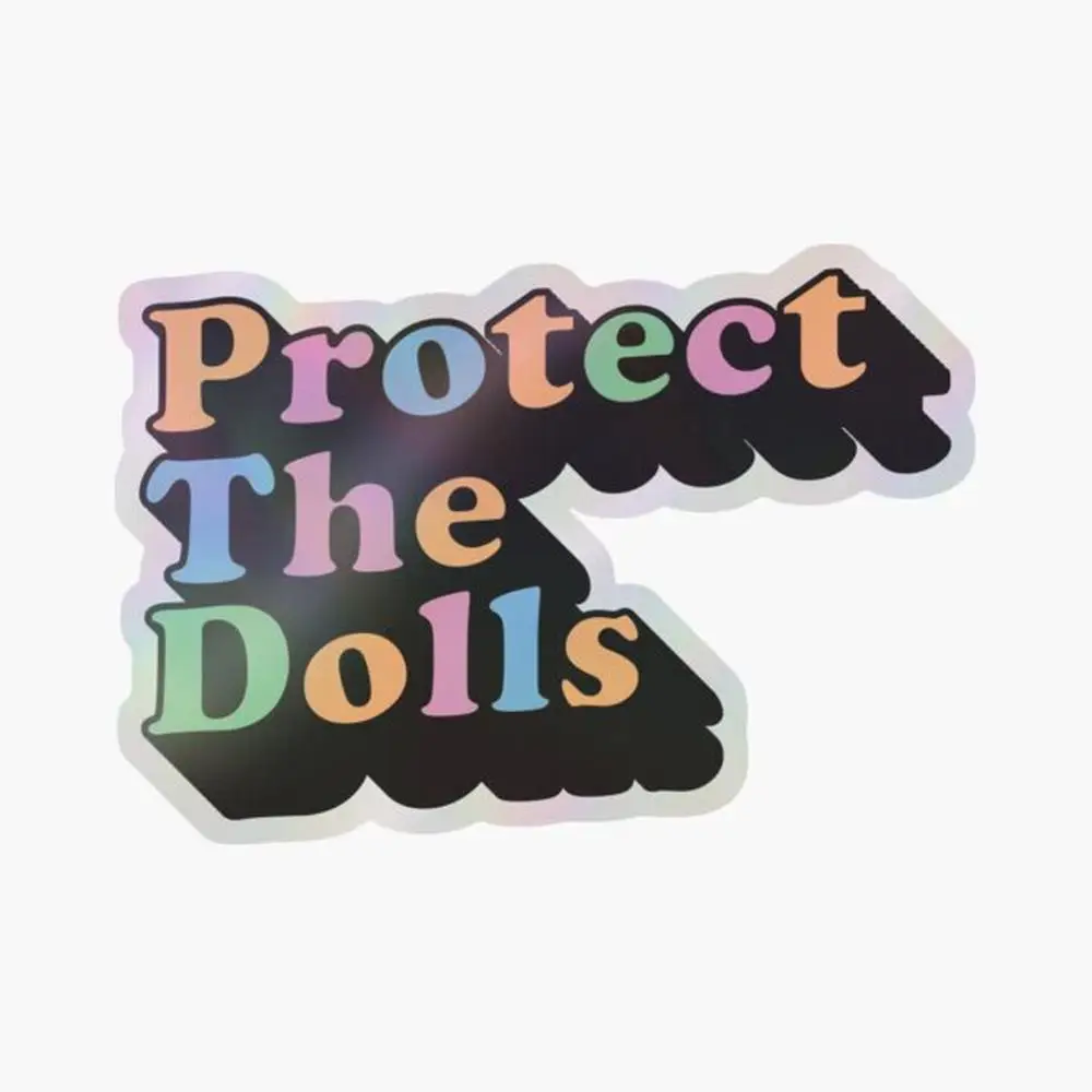 Protect The Dolls Holographic Sticker for Laptop Decor Bedroom Car Cute Cartoon Art Fashionable Public Suitcase