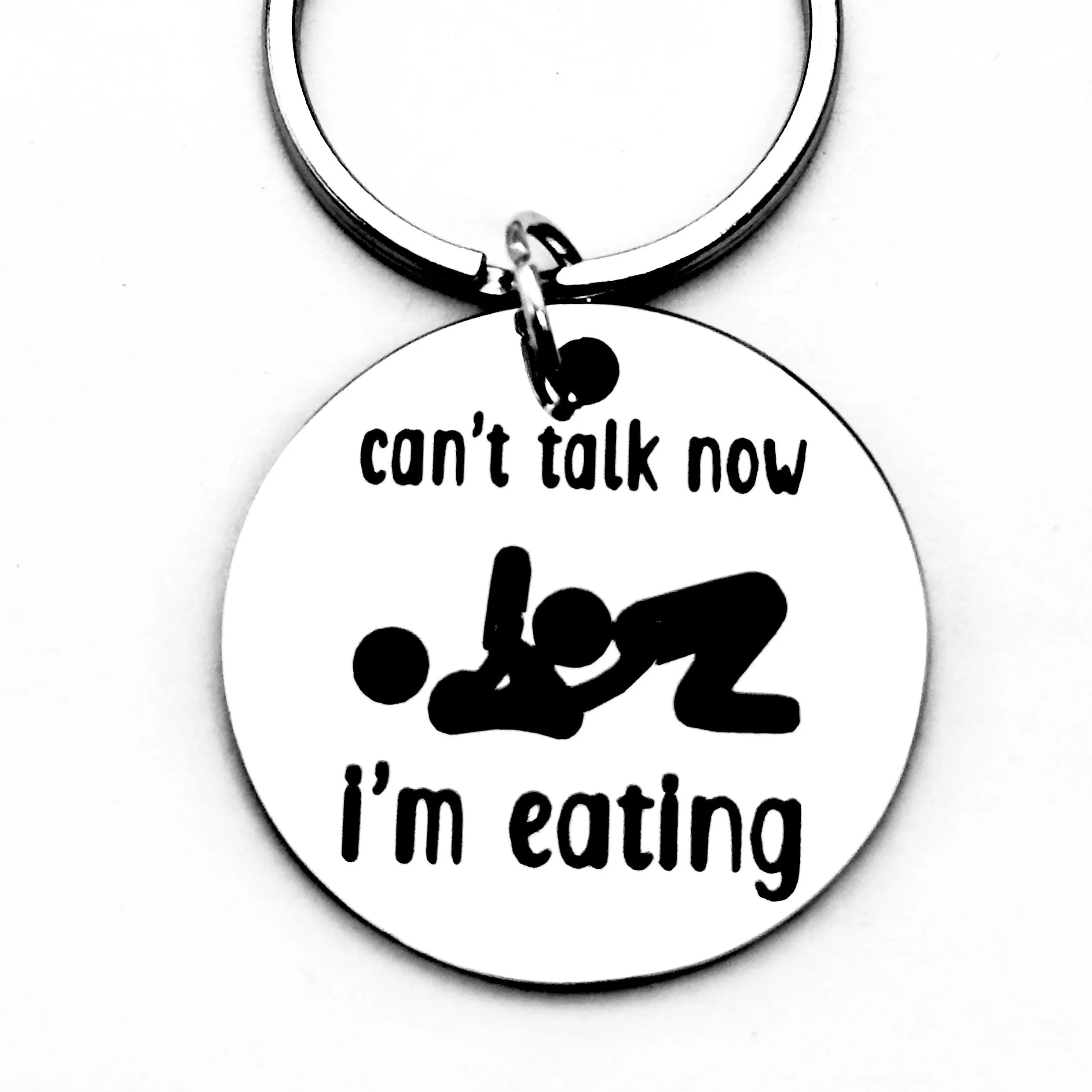 Adult Humorous Prank Stainless Steel Keychain, Sorry I Can'T Speak Now, I'M Eating, Valentine's Day Gift, Thank You Gift