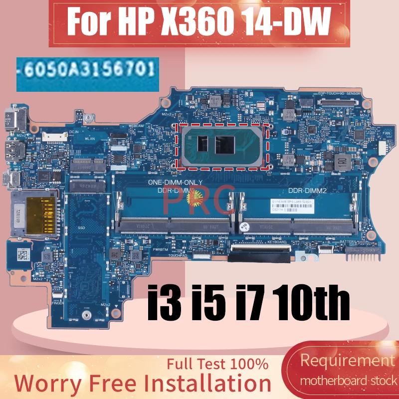 

For HP X360 14-DW Laptop Motherboard 6050A3156701 i3-1005G1 i5-1035G1 i7-1065G7 L96510-601 L96511-601 Notebook Mainboard