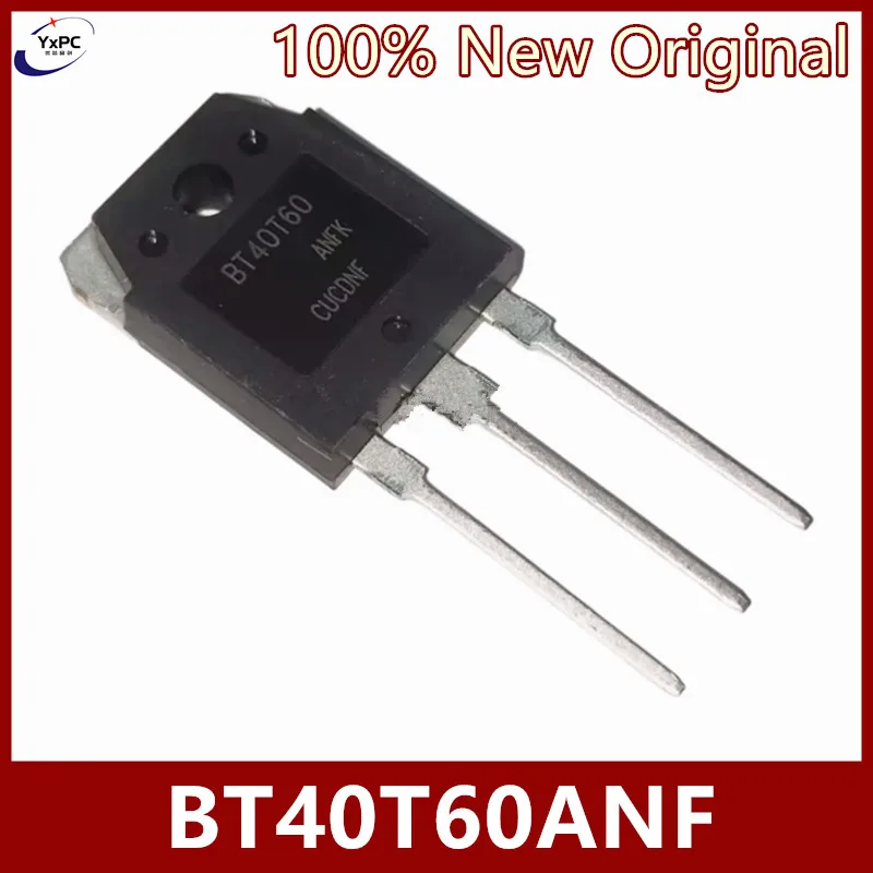 100% New Original BT40T60 BT40T60ANF BT40T60ANFK TO-247 IGBT Welder 40A600V