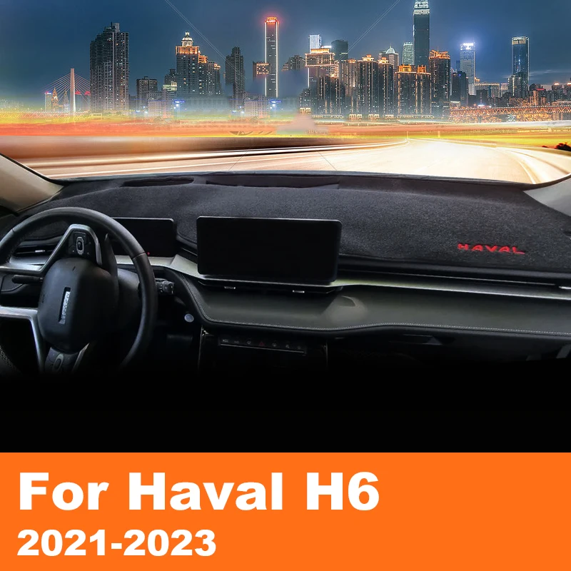 

For Haval H6 3rd Gen 2021-2023 2024 DHT-PHEV Dash Mat Car Dashmat Dashboard Cover Sun Shade Dash Board Cover Carpet Accessories