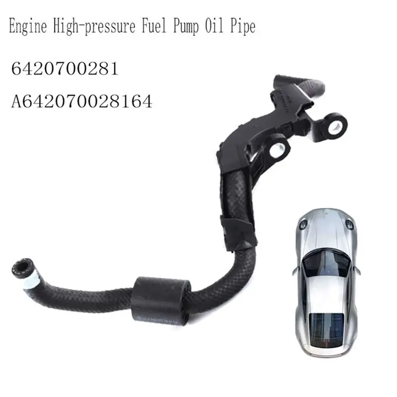 Limited Time Offer 6420700281 New Engine High-Pressure Fuel Pump Oil Pipe Fuel Pipe For Mercedes Benz GL A6420700281