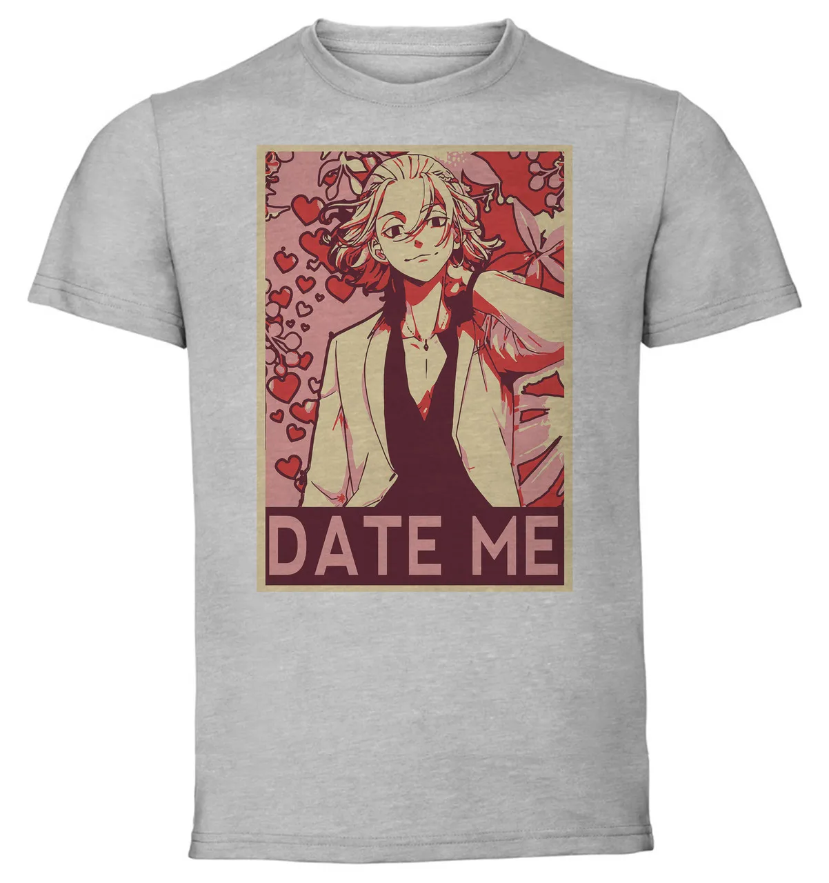 T-Shirt Unisex Grey Propaganda Valentine's Day - Tokyo Revengers - Mikey Manjiro Sano - Date Me SA0961