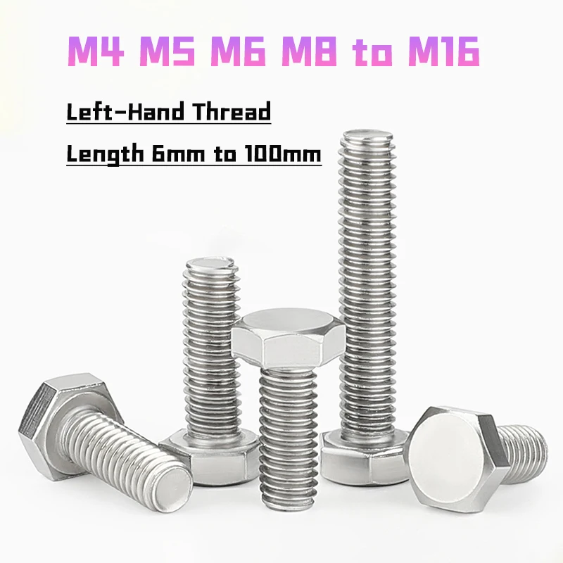 M4 M5 M6 M8 M10 M12 M14 M16 304 Stainless Steel Left-Hand Thread Hexagon Head Bolt Full Thread External Hex Hexagon Head Screws