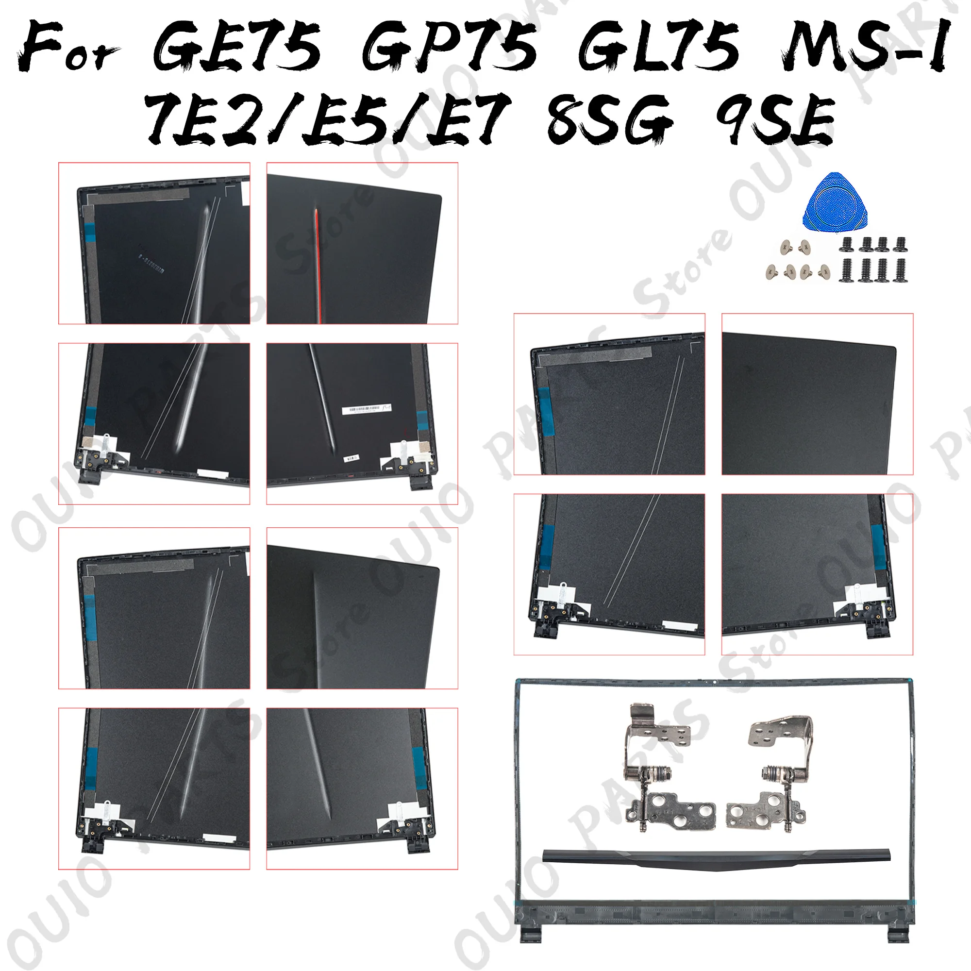 

NEW Parts For GP75 GL75 Leopard GE75 RAIDER MS-17E4 MS-17E2 New Metal LCD Back Cover Front Bezel Hinge Top Case Black 17.3inch