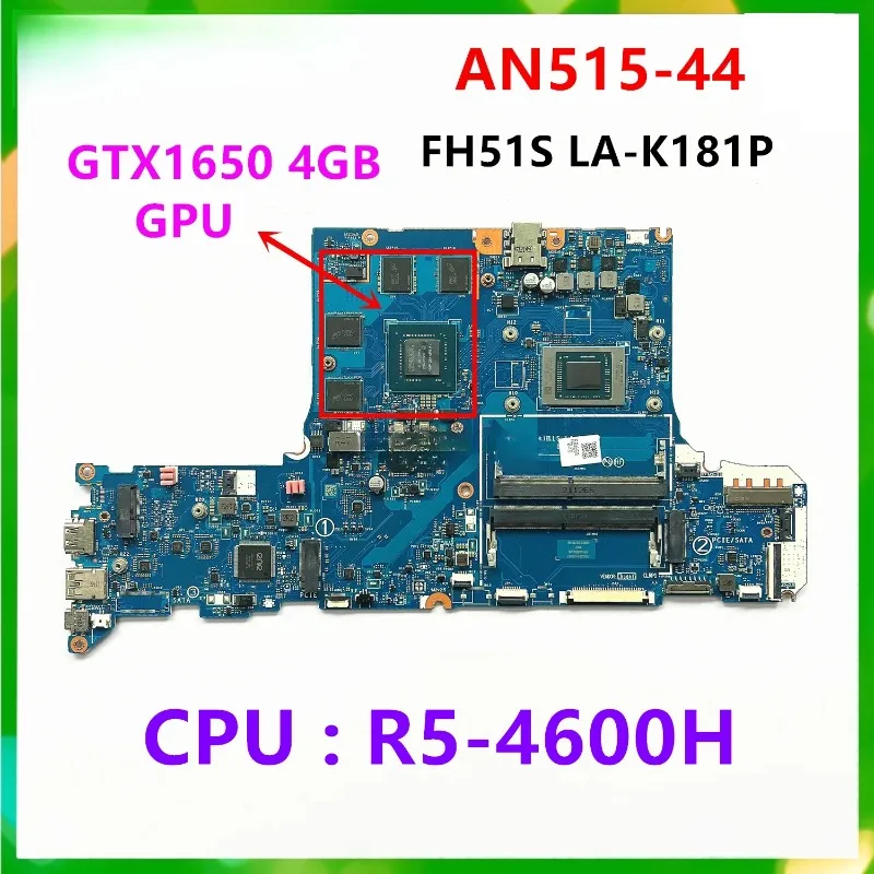 FH51S LA-K181P Mainboard For Acer Nitro 5 AN515-44 Laptop Motherboard With CPU R5 / R7 / GPU GTX1650 4G / NBQ9G11001 Test OK