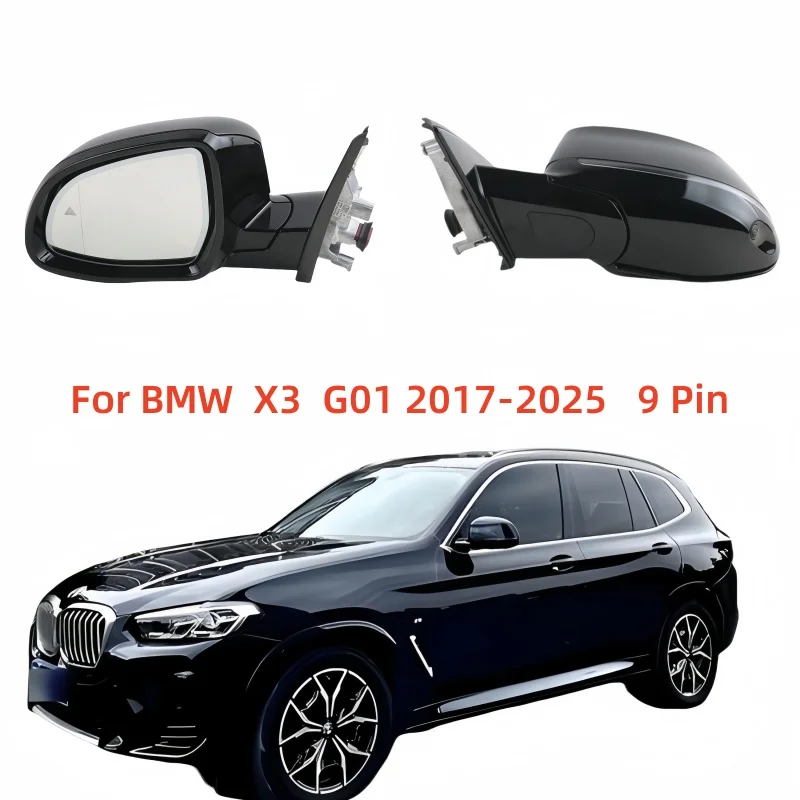 

For BMW X3 G01 2017-2025 Auto Left or Right Foldable heating automatic dimming blind spot camera 9 pin Rear Mirror Assembly