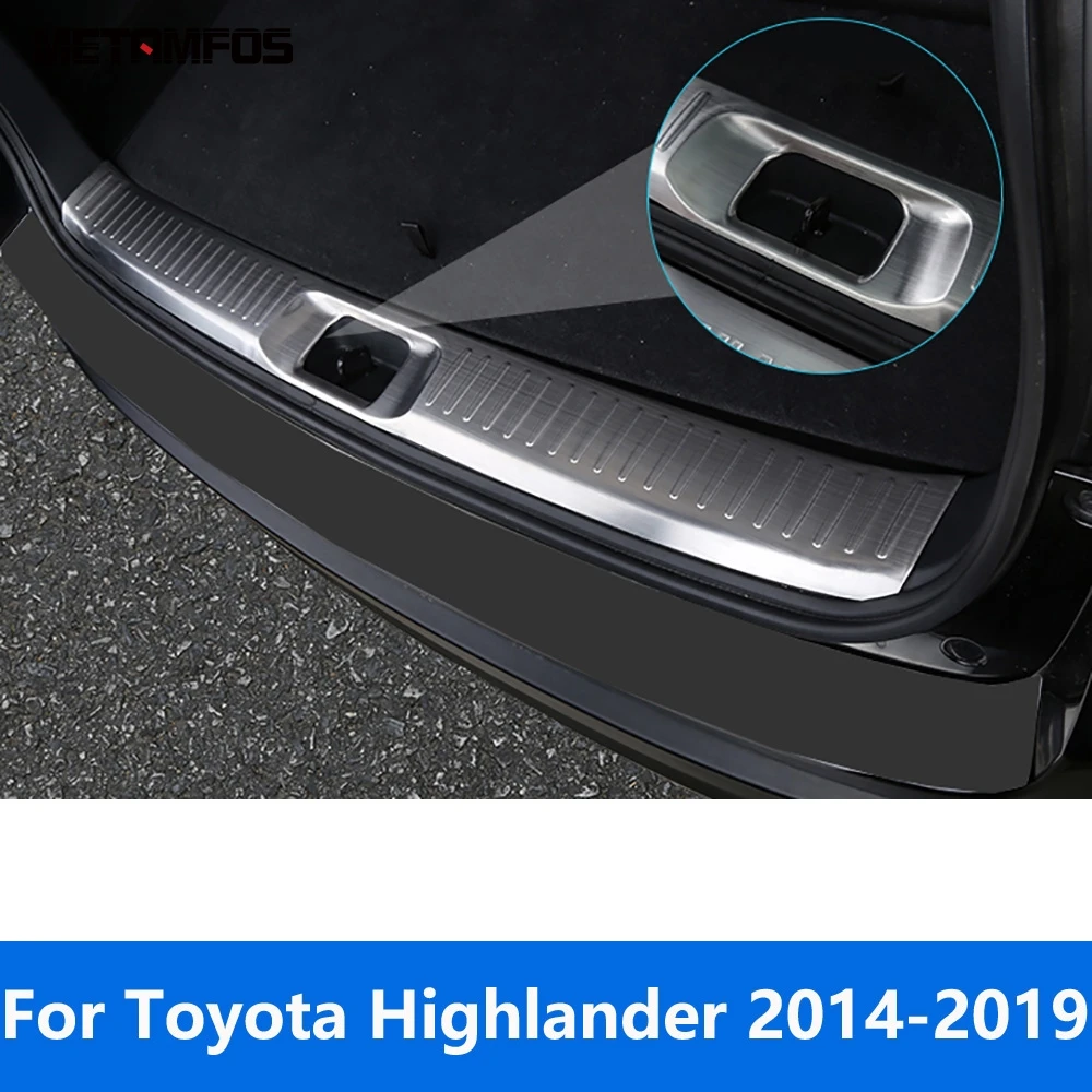 Accessories For Toyota Highlander 2014-2017 2018 2019 Interior Rear Trunk Bumper Foot Plate Tailgate Door Sill Scuff Guard Plate