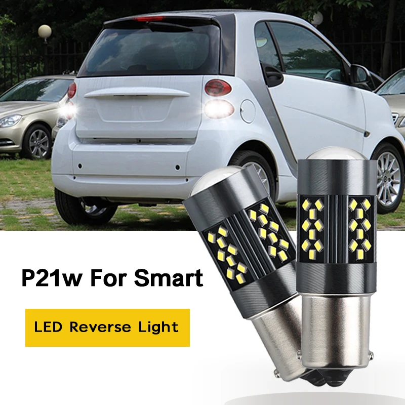 For Smart Fortwo MK1 450 MK2 451 2007-2014 Forfour 454 2pcs LED Backup Light Blub Reverse Lamp P21W 7506 BA15S Canbus No Error