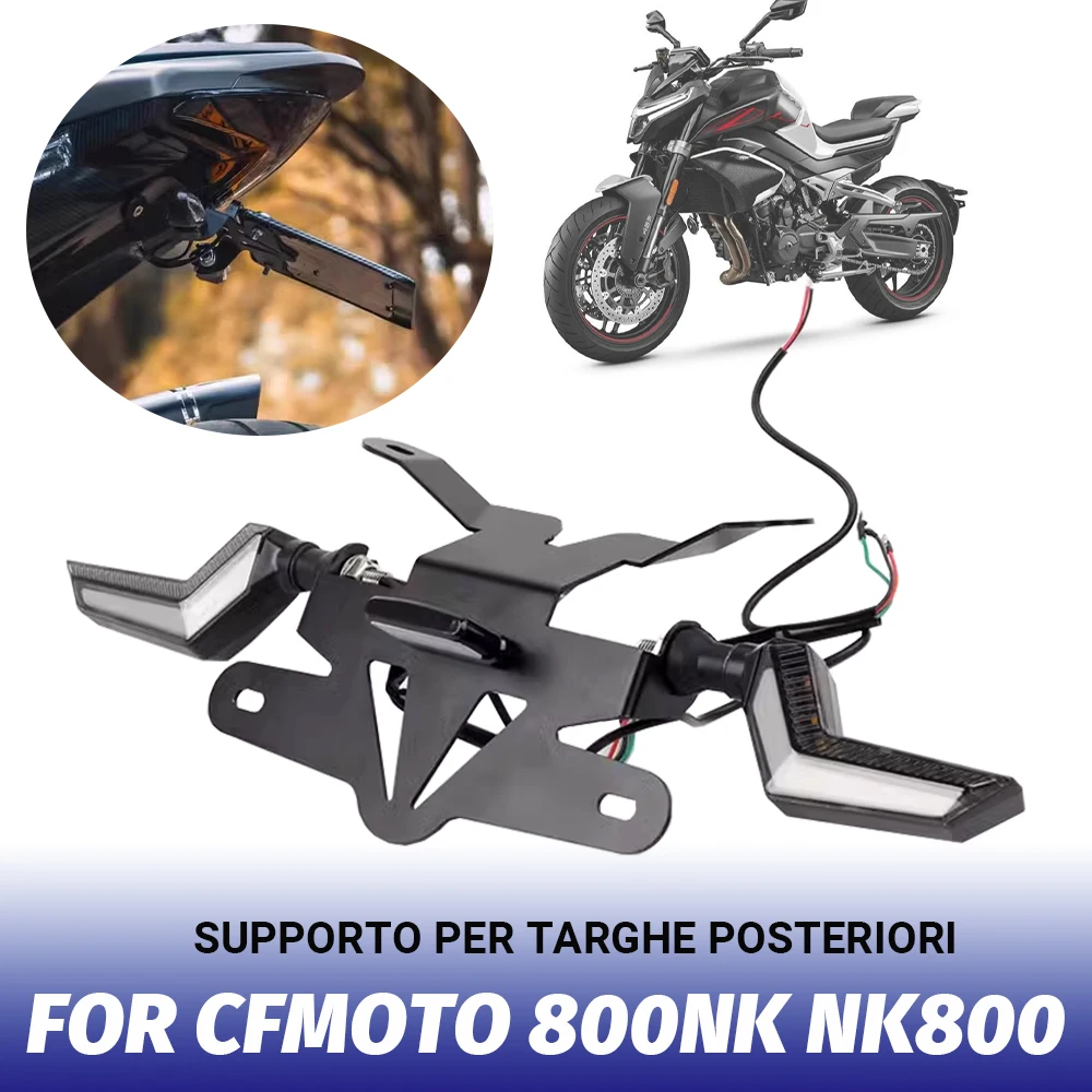 

For CFMOTO 800NK NK800 CF MOTO NK 800 NK Accessories Taillight License Plate Holder Rear Fender Eliminator Signal Light Bracket