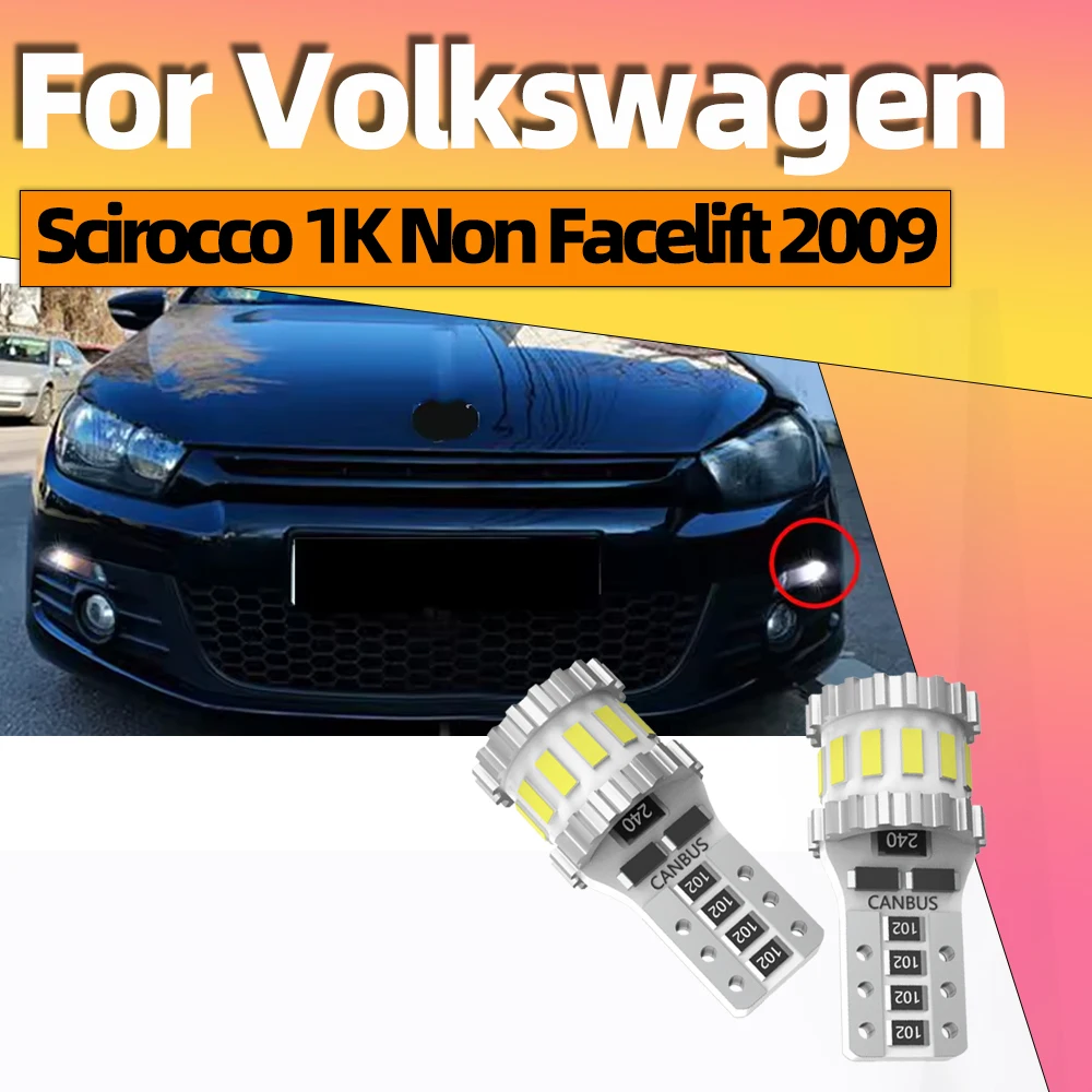 2Pcs Canbus LED Clearance Side Marker Lights For VW Scirocco 1K Non Facelift 2009 High Bright LED Bulbs T10 W5W 168 194 6000K